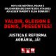 Valdir, Gleison e Denis, presentes! Justiça e reforma agrária, já!